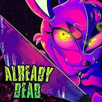 already dead lyrics|already dead lyrics fnaf.